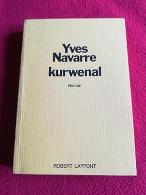 Seller image for KURWENAL for sale by LE BOUQUINISTE