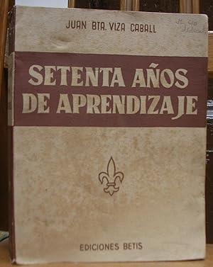 Seller image for SETENTA AOS DE APRENDIZAJE for sale by LLIBRES del SENDERI