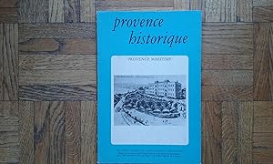 Provence Historique, tome XXXIX, fascicule 158. Provence maritime