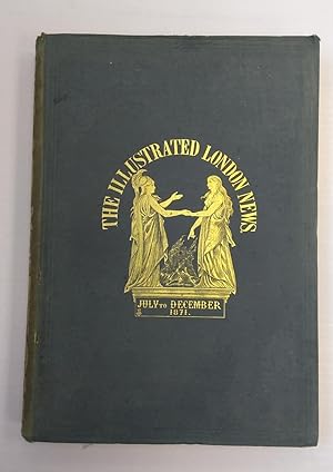 The Illustrated London News.Volume 59, July to December 1871.