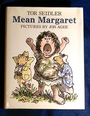 Seller image for MEAN MARGARET; Pictures by Jon Agee for sale by Borg Antiquarian