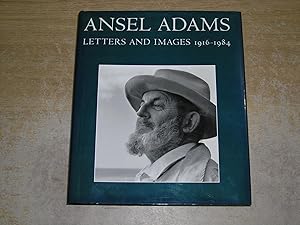 Ansel Adams: Letters and Images, 1916-1984