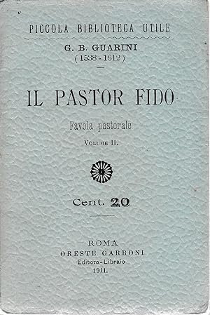Seller image for Il pastor Fido. Favola pastorale vol. 2 for sale by librisaggi