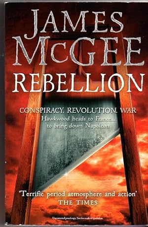 Seller image for Rebellion (Matthew Hawkwood, No. 4) for sale by Mystery Cove Book Shop