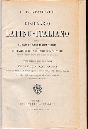 Dizionario Italiano - Latino secondo la sesta ed ultima edizione tedesca con prefazione ed aggiun...