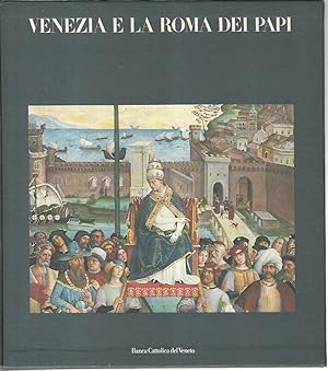 Venezia e la Roma dei papi