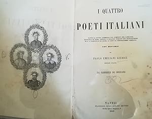 I quattro poeti italiani. Dante. Petrarca. Ariosto. Tasso.
