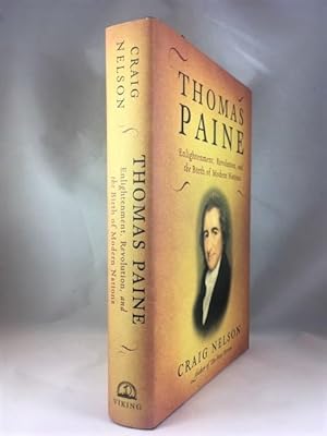 Thomas Paine: Enlightenment, Revolution, and the Birth of Modern Nations