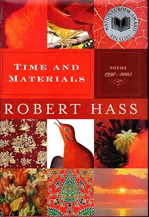 Imagen del vendedor de Time and Materials: Poems 1997-2005 a la venta por Dorley House Books, Inc.