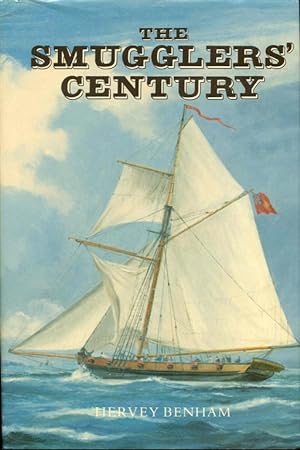 Seller image for The Smugglers' Century: The Story of Smuggling on the Essex Coast, 1730-1830 for sale by Bookmarc's