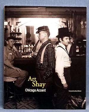 Art Shay Chicago Accent