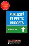 Seller image for Publicit Et Petits Budgets : 12 Russites for sale by RECYCLIVRE