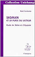 Seller image for Segalen Et La Place Du Lecteur : tude De Stles Et D'equipe for sale by RECYCLIVRE