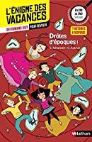 Seller image for Drles D'poques ! 7 Histoires  Suspense : Du Cm1 Au Cm2, 9-10 Ans : Conforme Aux Programmes for sale by RECYCLIVRE