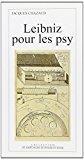 Immagine del venditore per Leibniz Pour Les Psy venduto da RECYCLIVRE