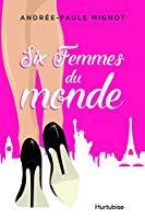 Seller image for Six Femmes Du Monde for sale by RECYCLIVRE