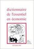 Image du vendeur pour Dictionnaire De L'essentiel En conomie mis en vente par RECYCLIVRE