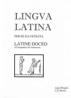 Seller image for Latine Doceo : A Companion for Instructors -Language: Latin for sale by GreatBookPrices