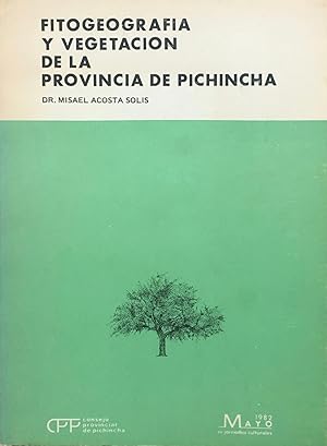 Fitogeografia y vegetacion de la provincia de Pichincha