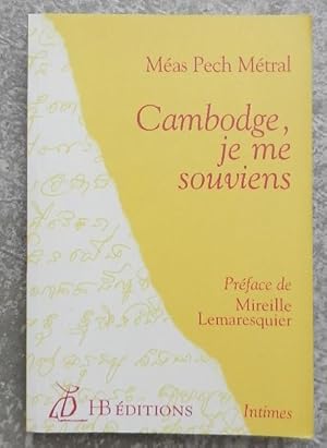 Cambodge, je me souviens.