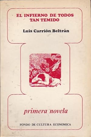 El Infierno Tan Temido, First Edition - AbeBooks