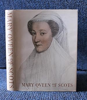 Mary Queen of Scots 1542-1587 (Kings and Queens Series)