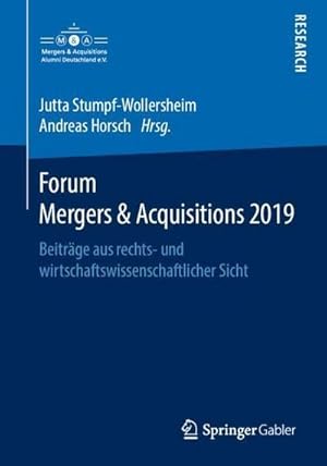 Seller image for Forum Mergers & Acquisitions 2019 : Beitrge aus rechts- und wirtschaftswissenschaftlicher Sicht for sale by AHA-BUCH GmbH