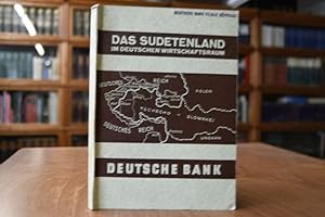 Imagen del vendedor de Das Sudetenland im deutschen Wirtschaftsraum. a la venta por Gppinger Antiquariat