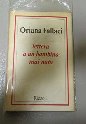 Seller image for Oriana Fallaci. lettera a un bambino mai nato. for sale by Amarcord libri