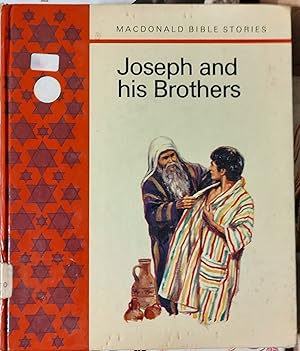 Imagen del vendedor de Joseph and His Brothers (Macdonald Bible stories) a la venta por Shore Books
