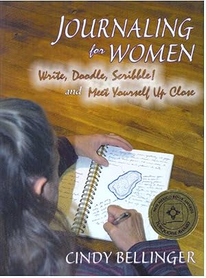 Imagen del vendedor de JOURNALING FOR WOMEN; Write, Doodle, Scribble! and Meet Yourself Up Close a la venta por High-Lonesome Books