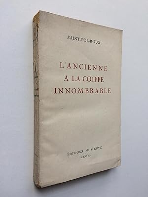 Seller image for L' Ancienne  la Coiffe Innombrable for sale by Pascal Coudert