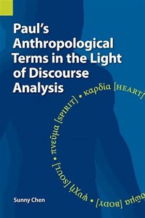 Image du vendeur pour Paul's Anthropological Terms in the Light of Discourse Analysis mis en vente par GreatBookPrices