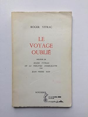 Seller image for Le Voyage Oubli for sale by Pascal Coudert