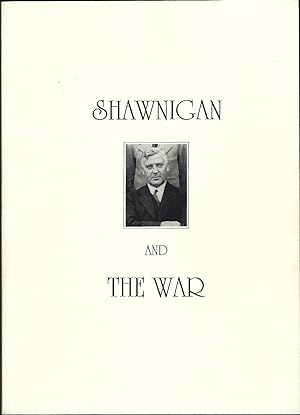 Shawnigan and the War (Signed)