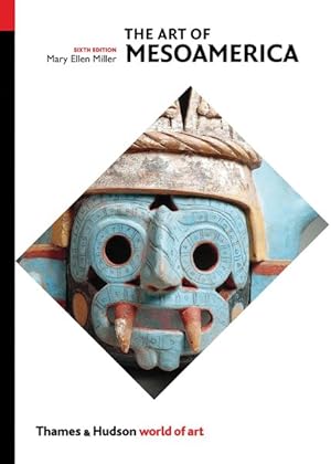 Seller image for Art of Mesoamerica : From Olmec to Aztec for sale by GreatBookPrices