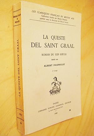 La Queste del Saint Graal, roman du XIIIe siècle