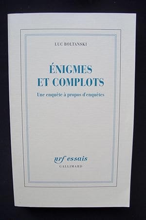 Enigmes et complots - Une enquête à propos d'enquêtes -