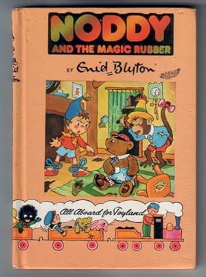 Seller image for Noddy and the Magic Rubber for sale by The Children's Bookshop