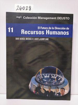 Imagen del vendedor de EL FUTURO DE LA DIRECCIÓN DE RECURSOS HUMANOS a la venta por Librería Circus