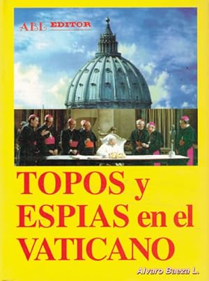 Image du vendeur pour Topos y espias en el Vaticano mis en vente par Librera Cajn Desastre