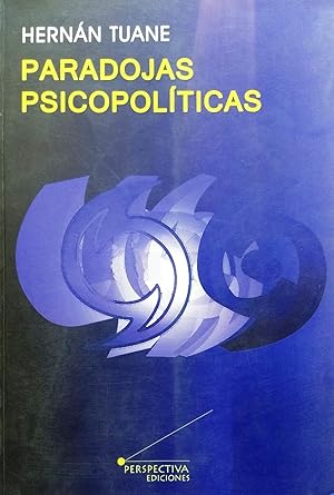 Paradojas psicopoliticas