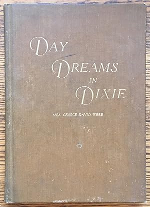 Bild des Verkufers fr Day Dreams in Dixie zum Verkauf von Shadyside Books