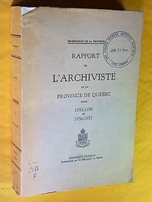 Imagen del vendedor de Rapport de l'archiviste de la province de Qubec pour 1955-1956 et 1956-1957 a la venta por Livresse