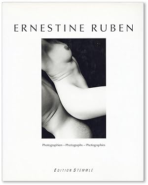 Seller image for Ernestine Ruben: Photographien - Photographs - Photographies / Formen und Gefhle - Forms and Feelings - Formes et Impressions for sale by Lorne Bair Rare Books, ABAA