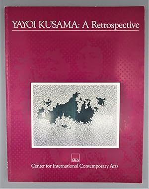 Bild des Verkufers fr Yayoi Kusama: A Retrospective zum Verkauf von Panoply Books