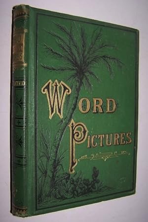 Immagine del venditore per WORD PICTURES - Thoughts and Descriptions from Popular Authors venduto da Antiquarian Bookshop