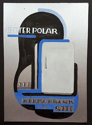 Harry Weidmann-Wilton - 4 original Werbeplakat-Entwürfe (25x17 cm) auf Malkarton für Polar Kühlsc...