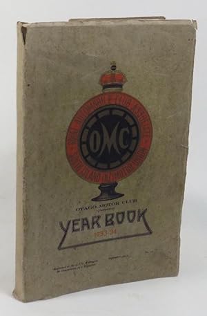 Seller image for Otago Motor Club Year [. . .] 1933-34 Year Book together with the Work of the Year for 1932-33 for sale by Renaissance Books, ANZAAB / ILAB