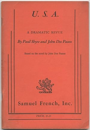Image du vendeur pour U.S.A.: A Dramatic Review. Based on the Novel by John Dos Passos mis en vente par Between the Covers-Rare Books, Inc. ABAA